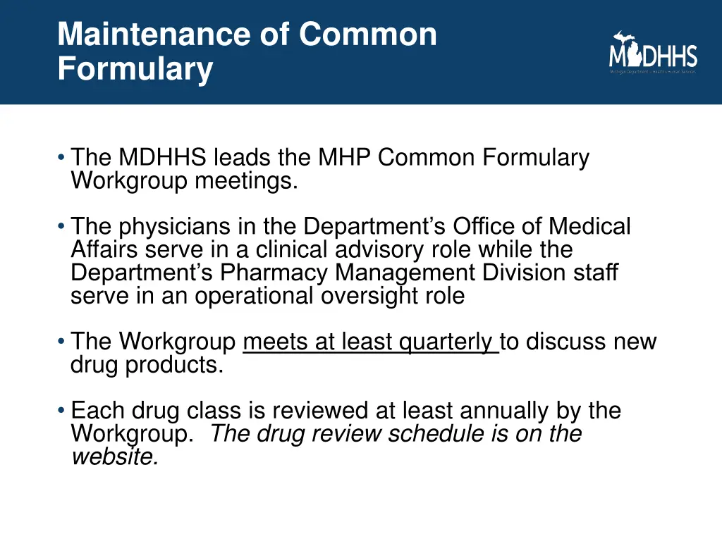 maintenance of common formulary