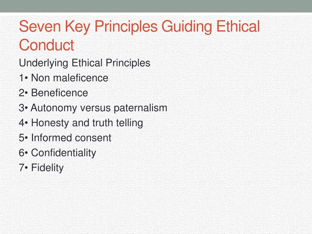 seven key principles guiding ethical conduct