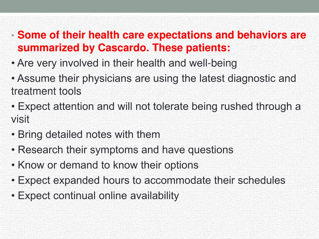 some of their health care expectations