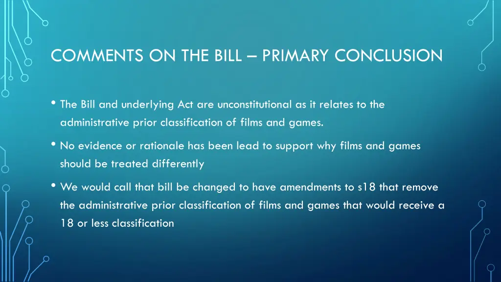 comments on the bill primary conclusion