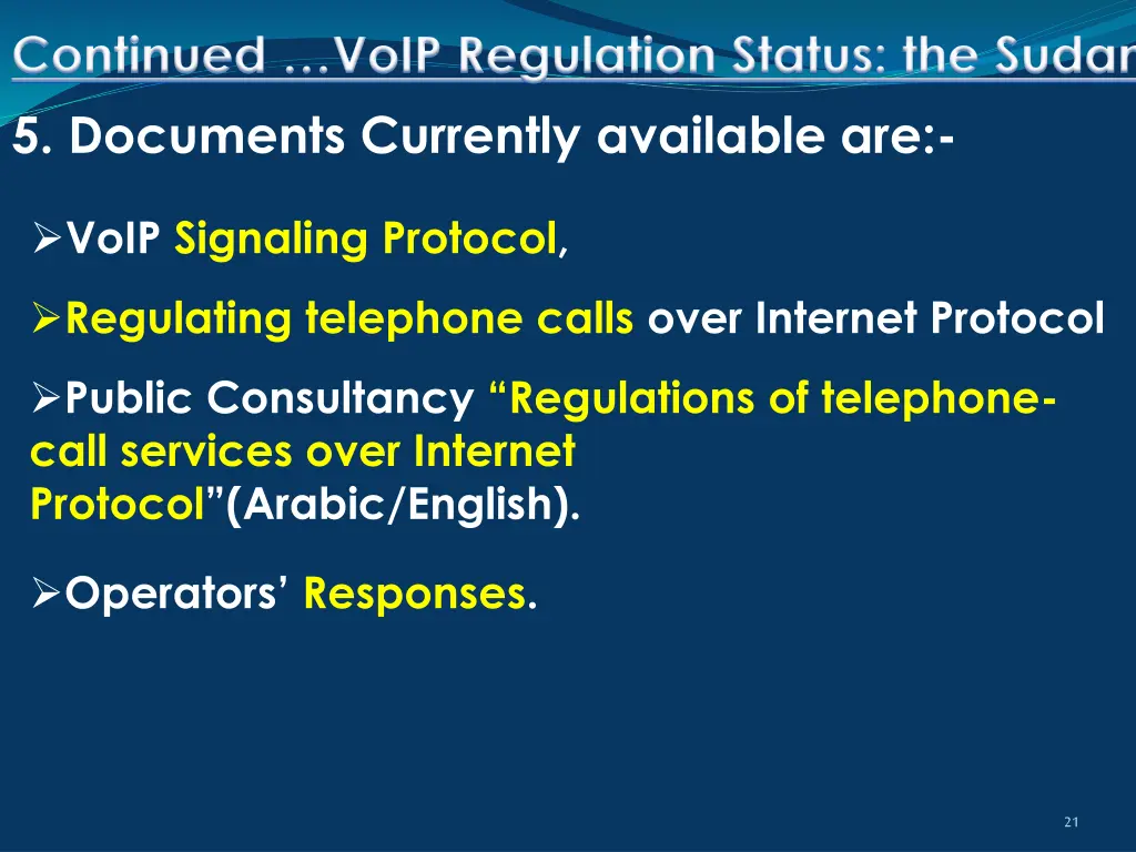 continued voip regulation status the sudan