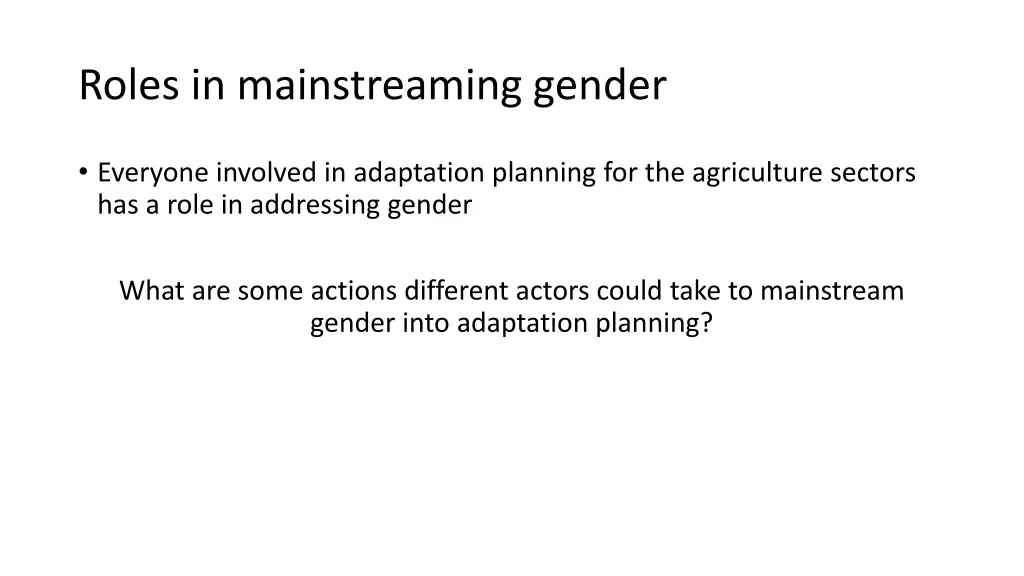 roles in mainstreaming gender