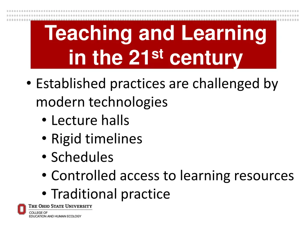 teaching and learning in the 21 st century 3