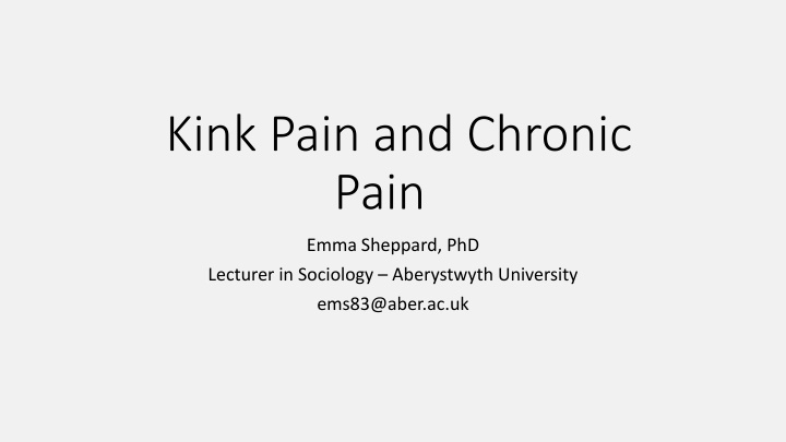 kink pain and chronic pain