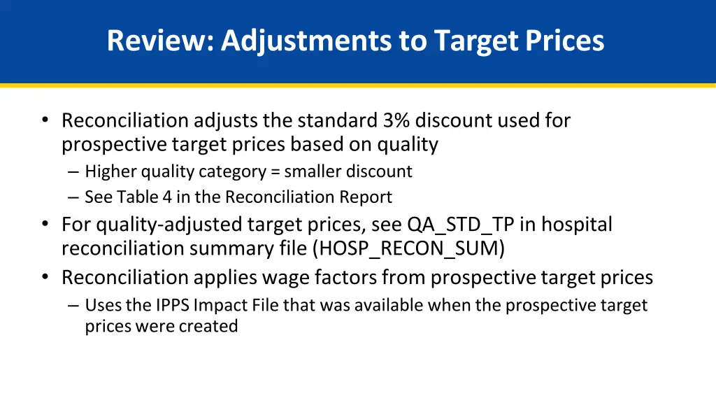 review adjustments to target prices