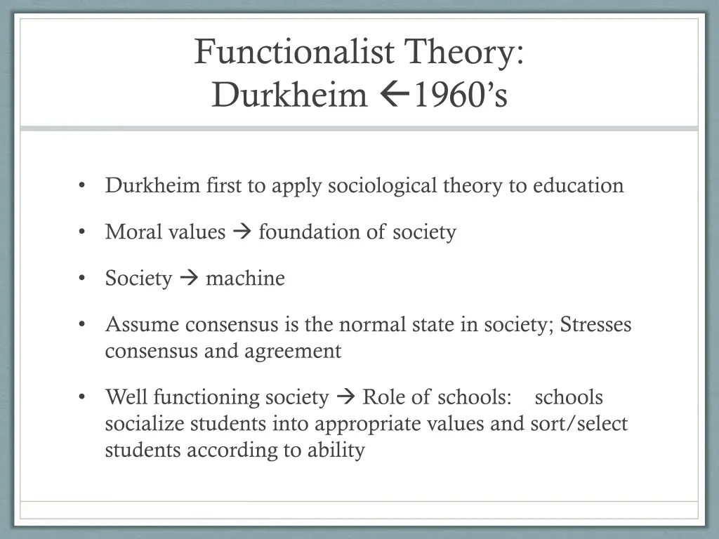 functionalist theory durkheim 1960 s