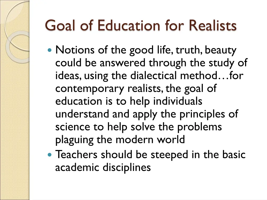 goal of education for realists