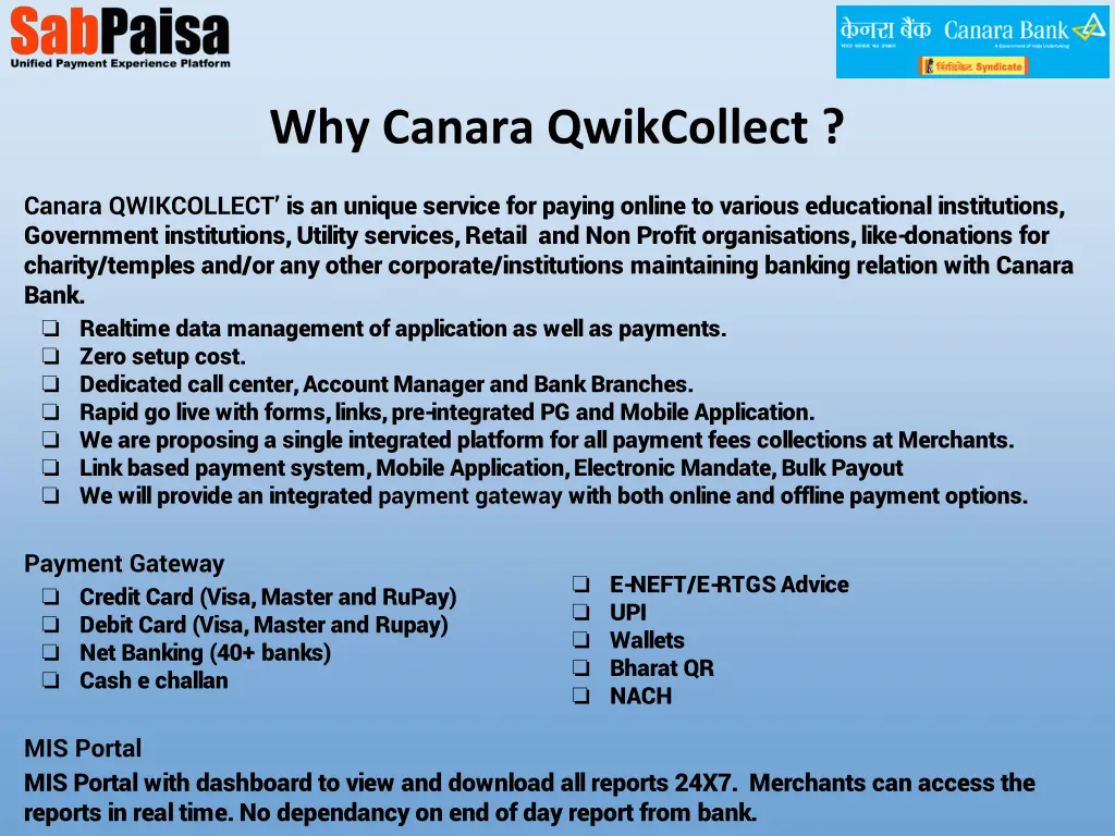 why canara qwikcollect