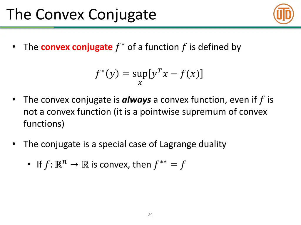 the convex conjugate