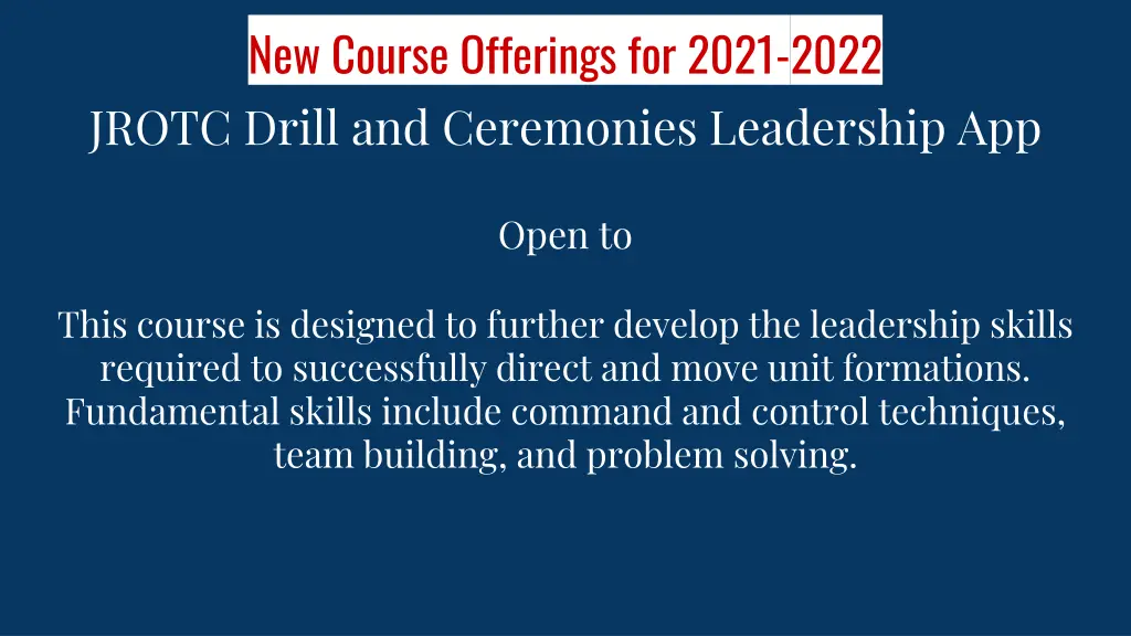 new course offerings for 2021 2022 jrotc drill