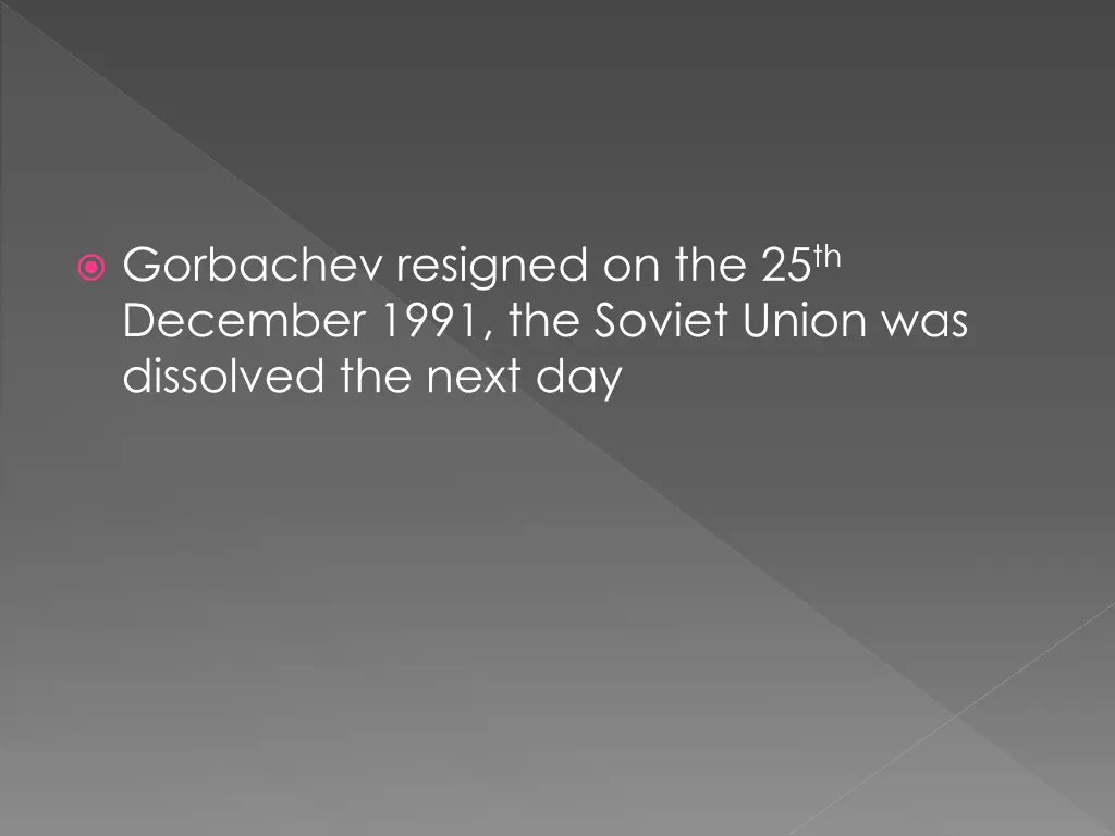 gorbachev resigned on the 25 th december 1991