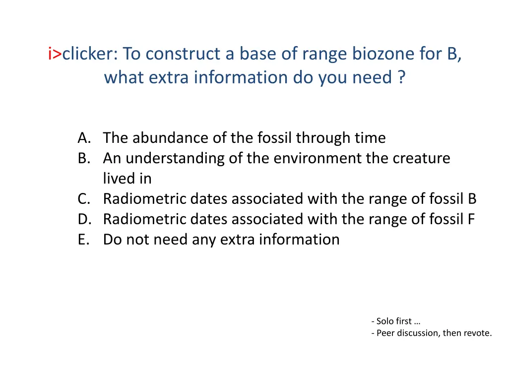 i clicker to construct a base of range biozone