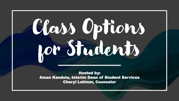 class options for students