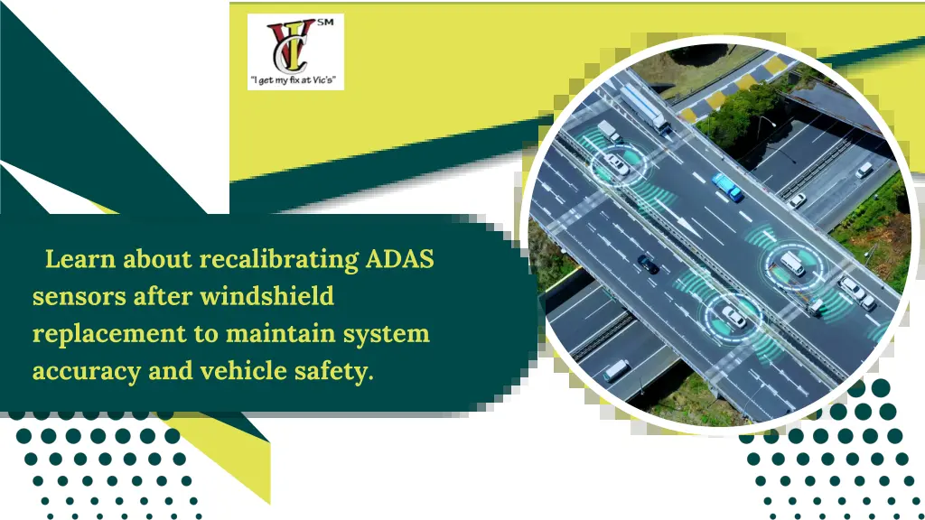 learn about recalibrating adas sensors after