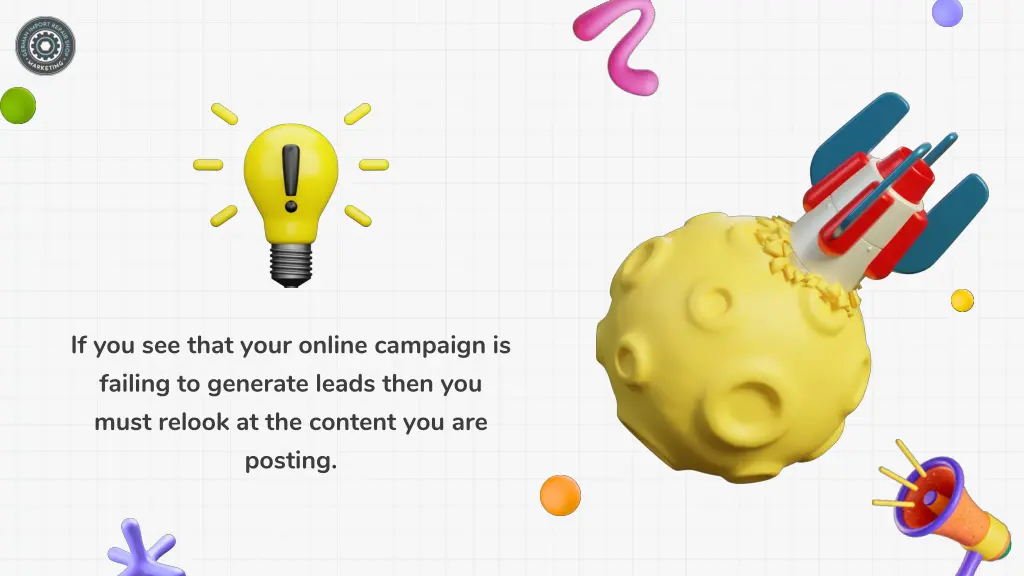 if you see that your online campaign is failing