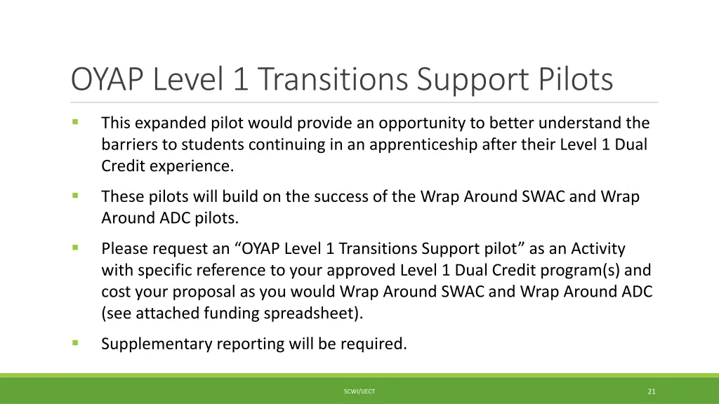 oyap level 1 transitions support pilots