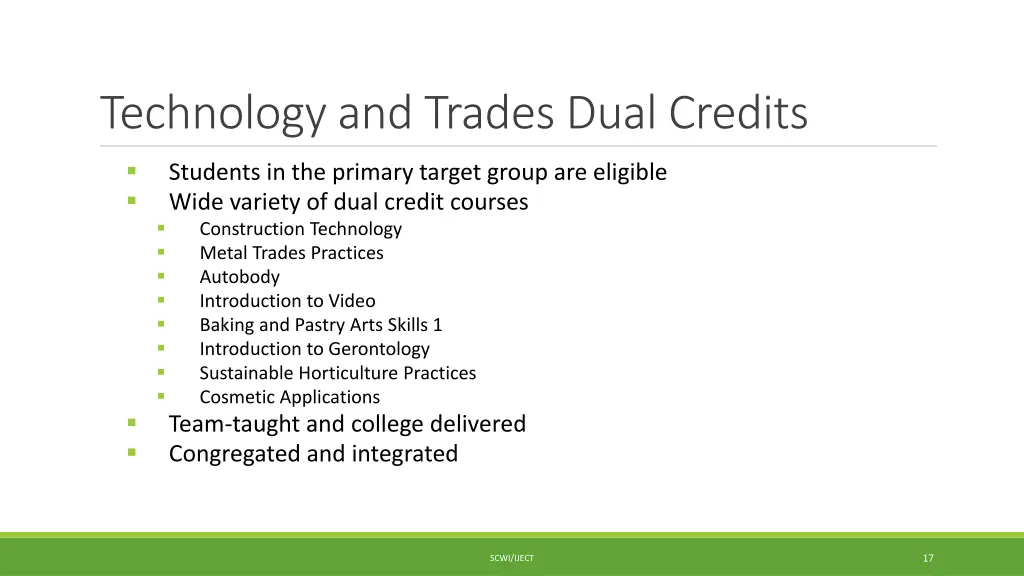 technology and trades dual credits