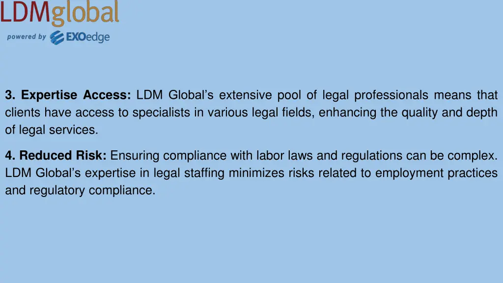 3 expertise access ldm global s extensive pool