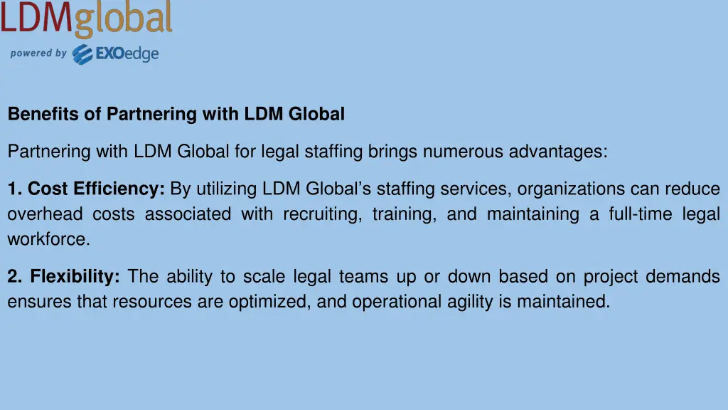 benefits of partnering with ldm global