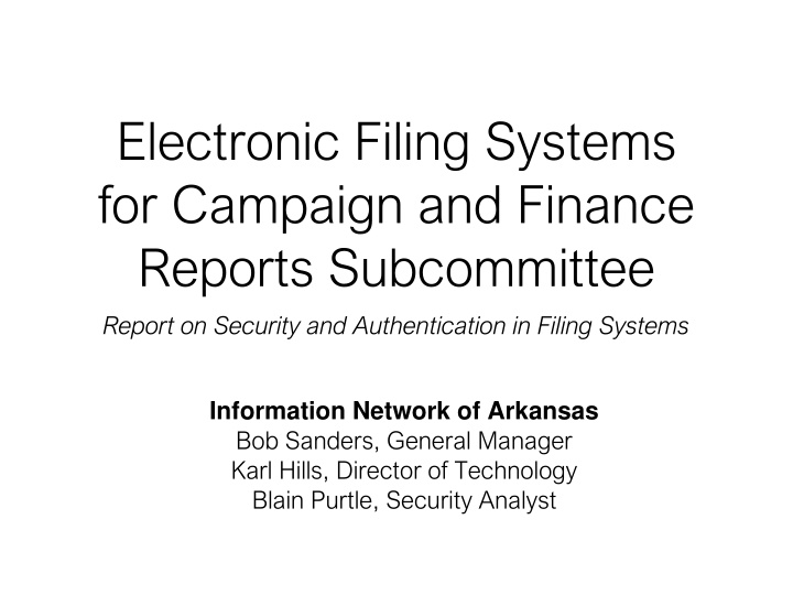 electronic filing systems for campaign