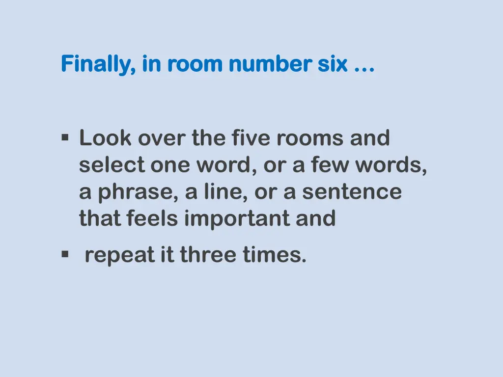 finally in room number six finally in room number