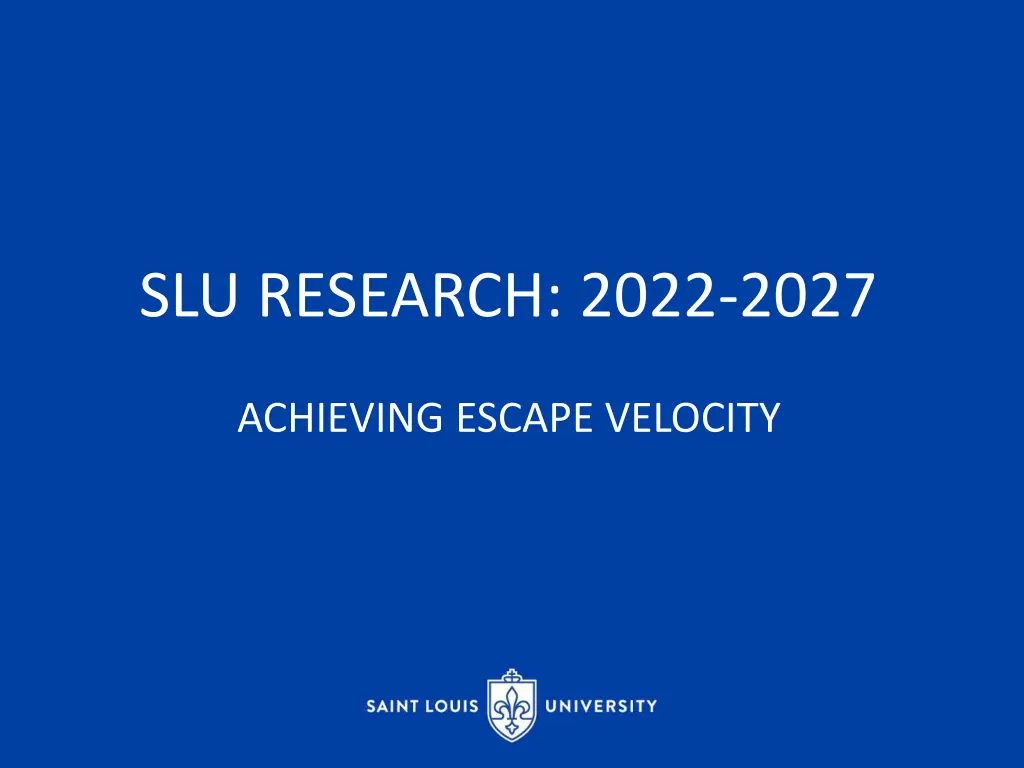 slu research 2022 2027