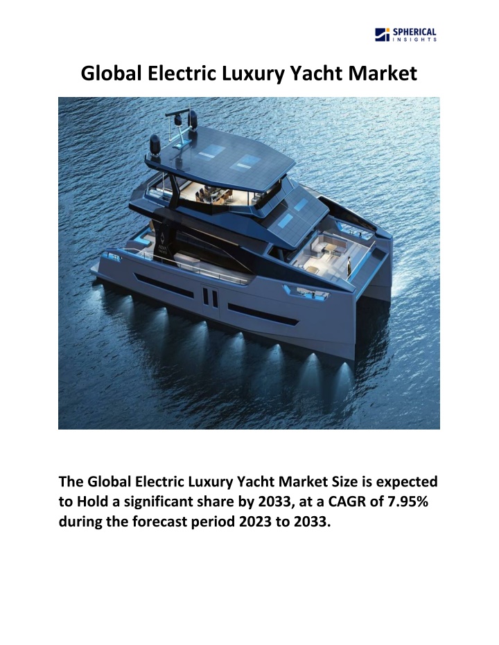 global electric luxury yacht market