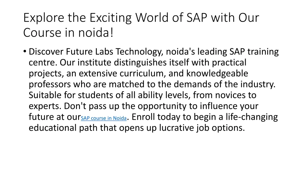 explore the exciting world of sap with our course