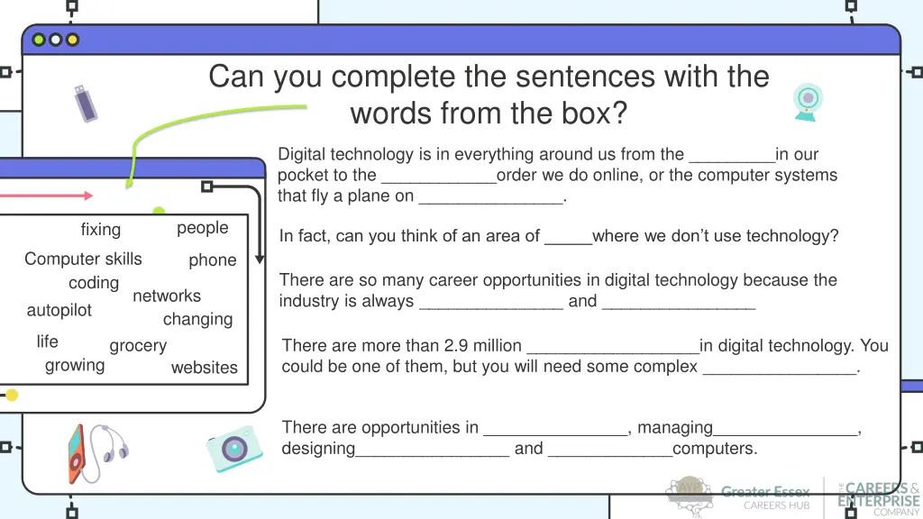 can you complete the sentences with the words