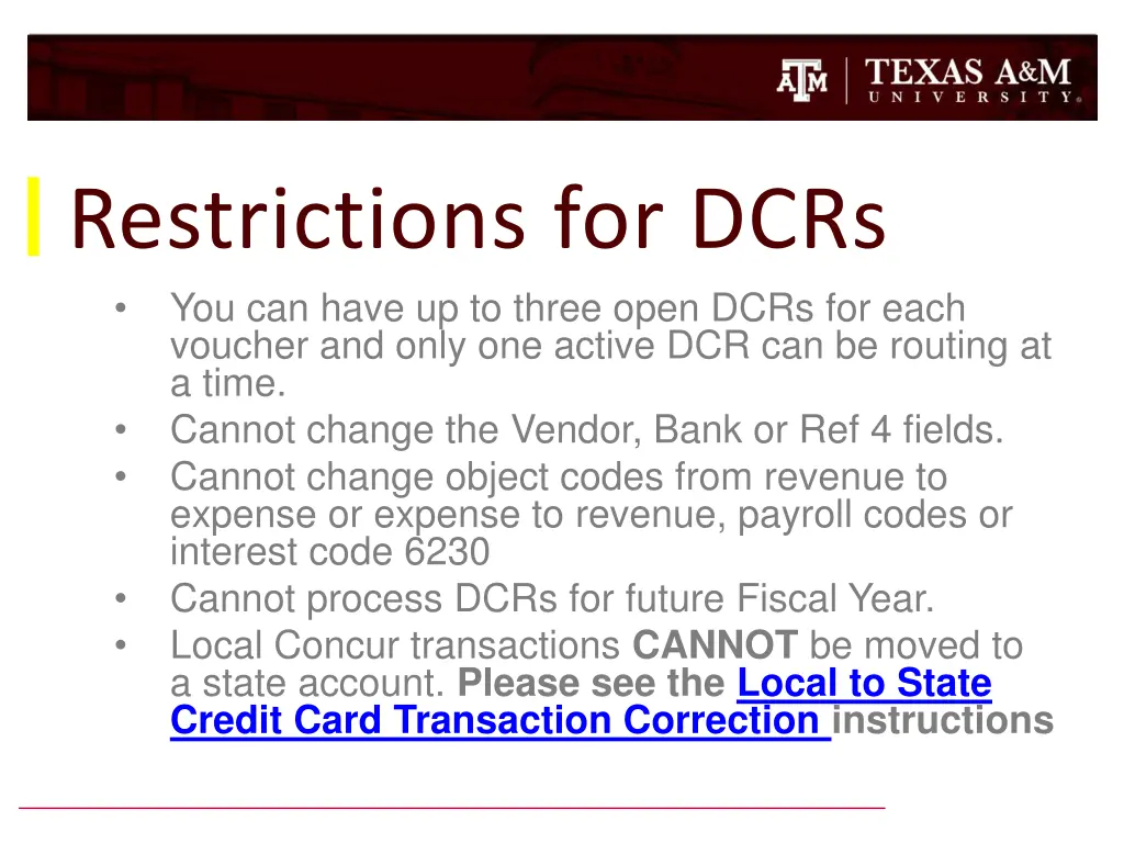 restrictions for dcrs you can have up to three