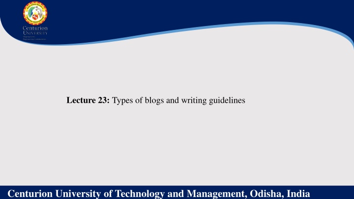 lecture 23 types of blogs and writing guidelines