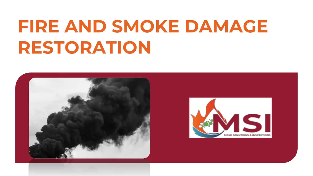 fire and smoke damage restoration