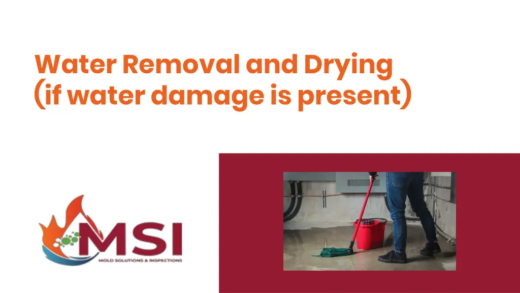 water removal and drying if water damage