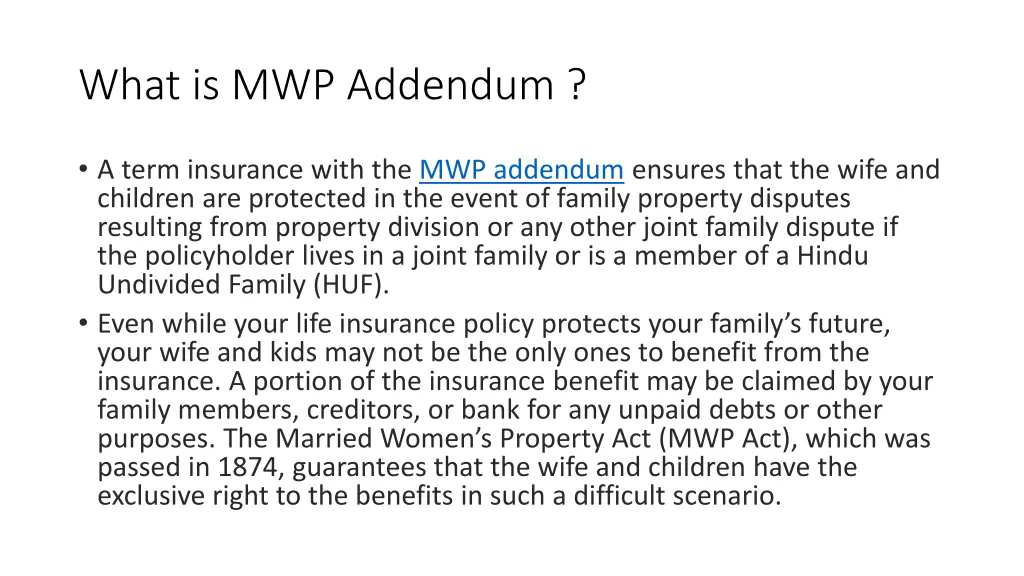 what is mwp addendum