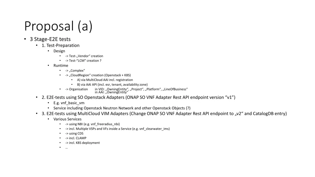 proposal a 3 stage e2e tests 1 test preparation