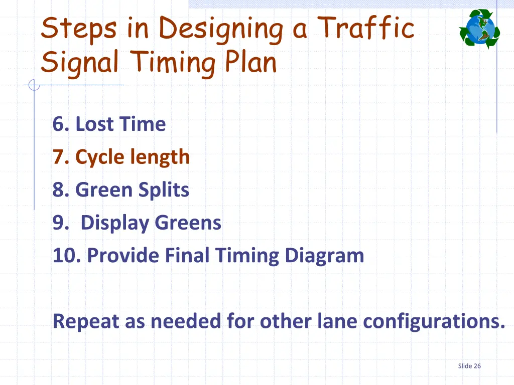 steps in designing a traffic signal timing plan 10