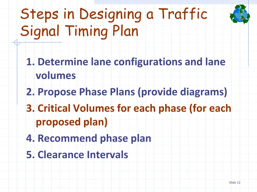 steps in designing a traffic signal timing plan 4