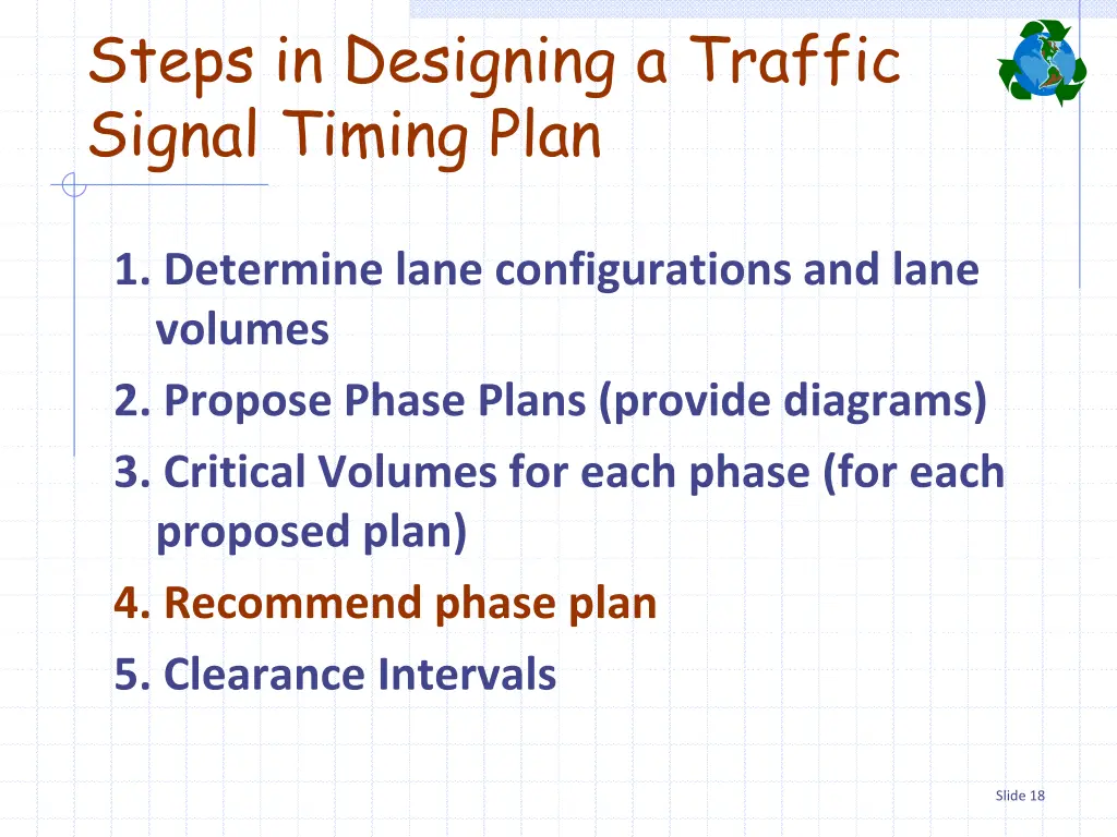 steps in designing a traffic signal timing plan 7