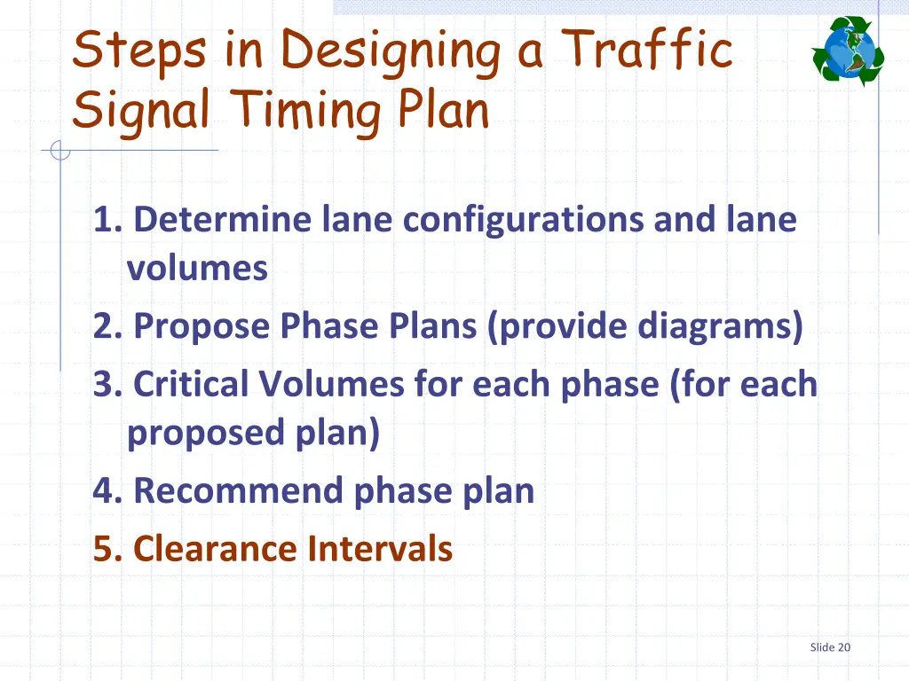 steps in designing a traffic signal timing plan 8