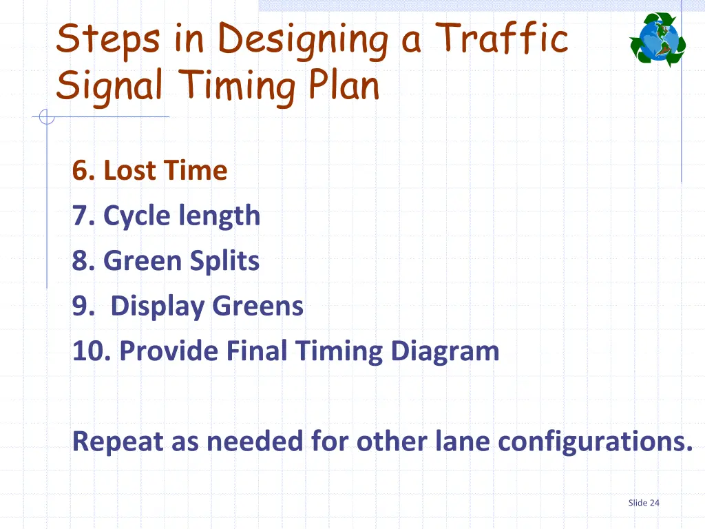 steps in designing a traffic signal timing plan 9