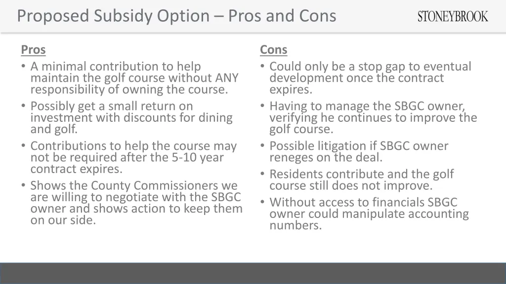 proposed subsidy option pros and cons