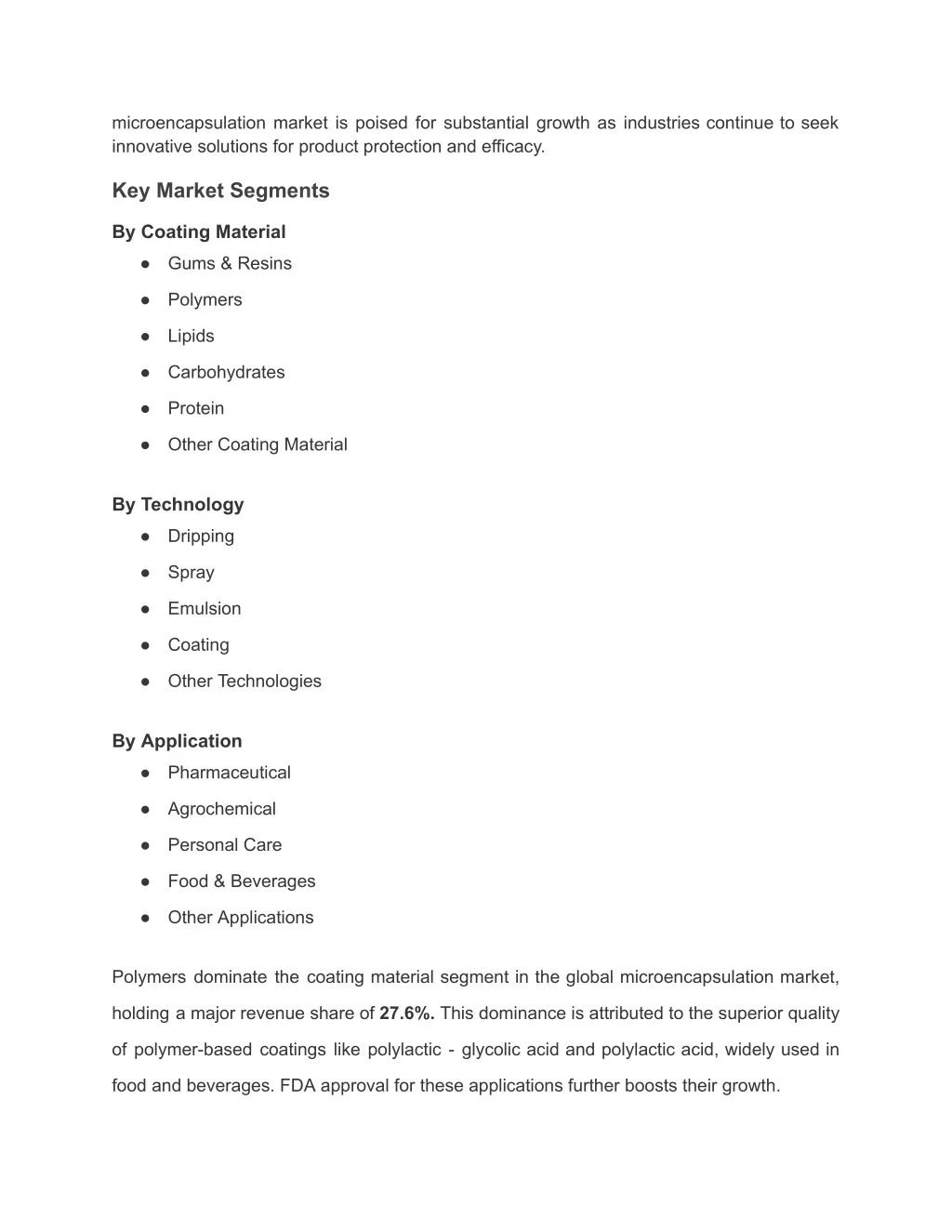 microencapsulation market is poised