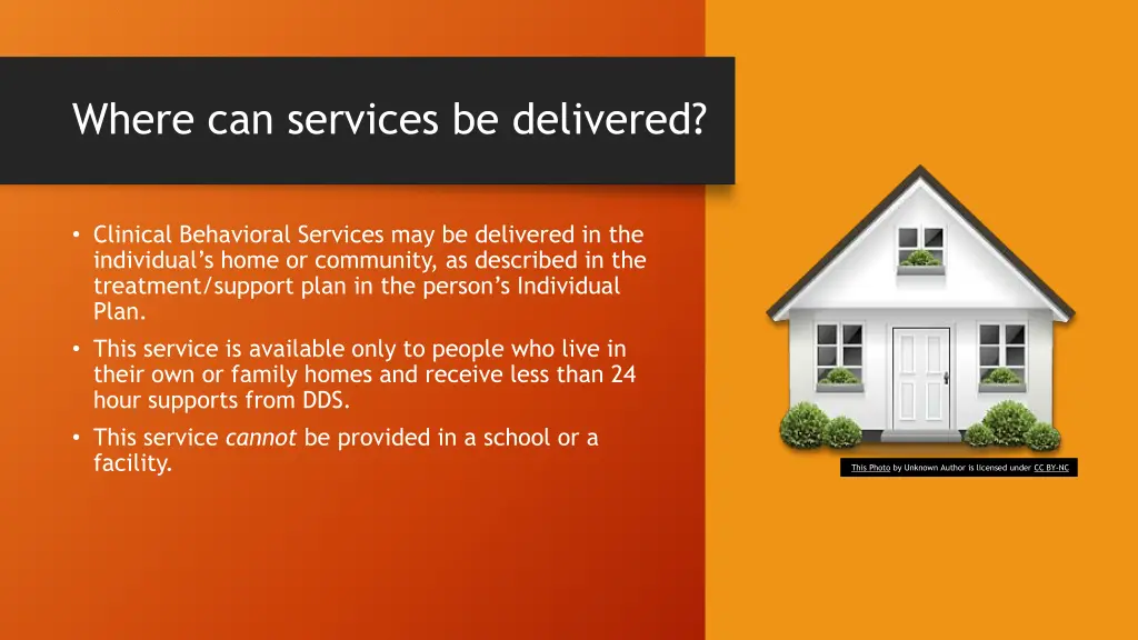 where can services be delivered