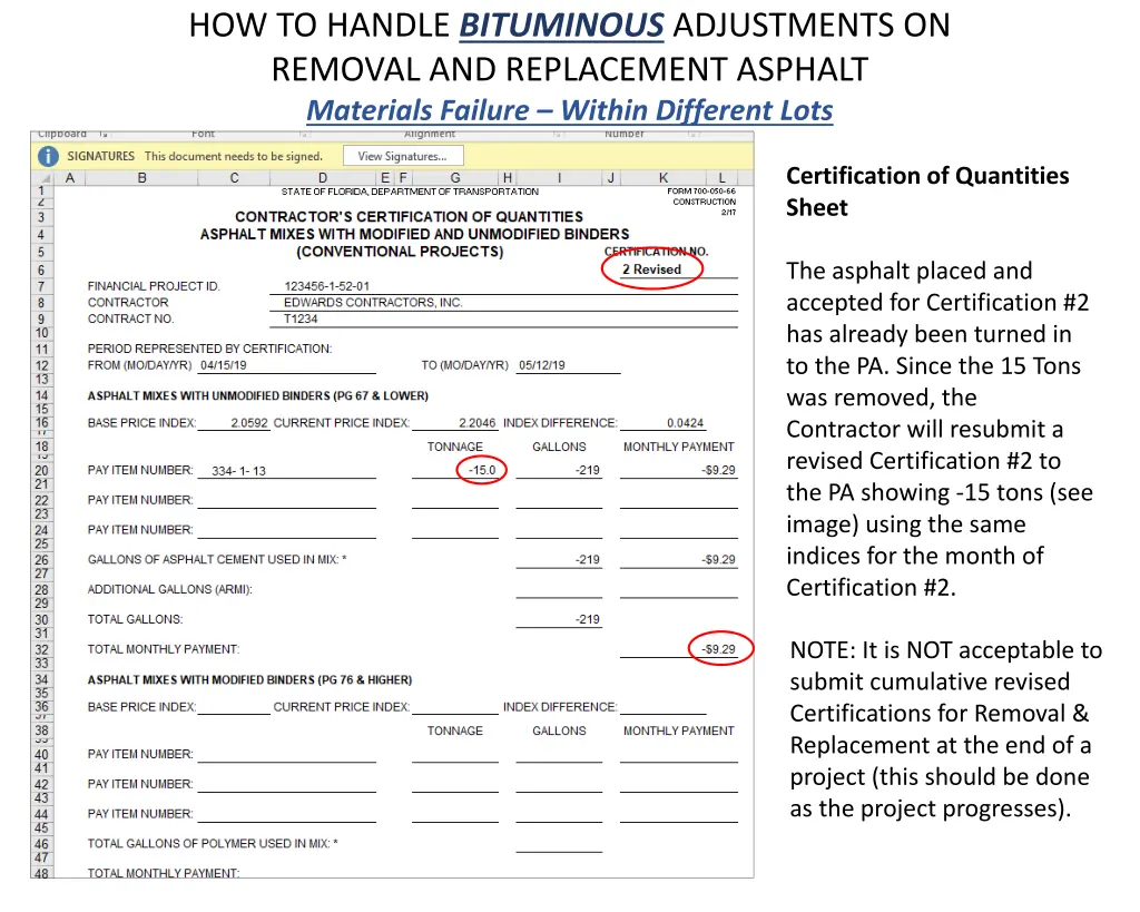 how to handle bituminous adjustments on removal 1