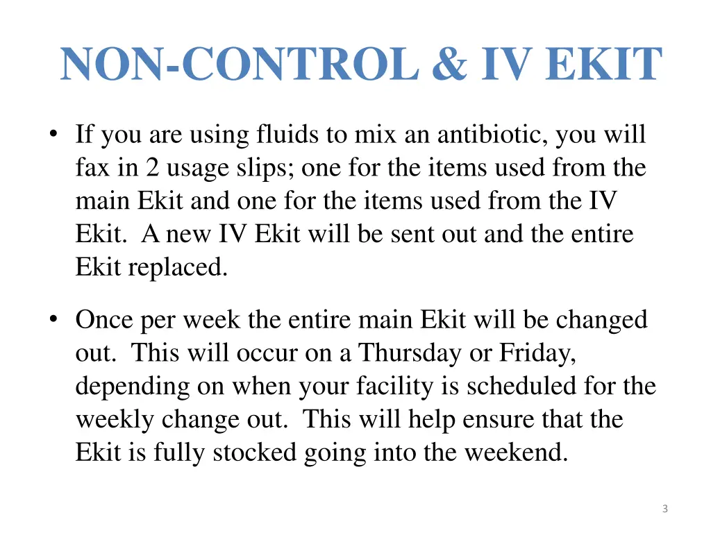 non control iv ekit