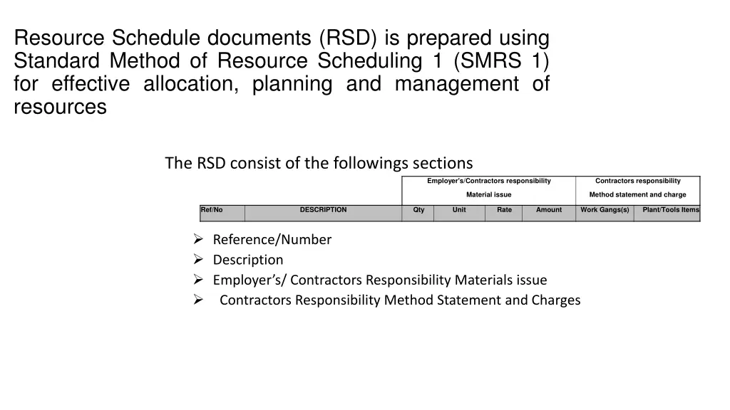 resource schedule documents rsd is prepared using