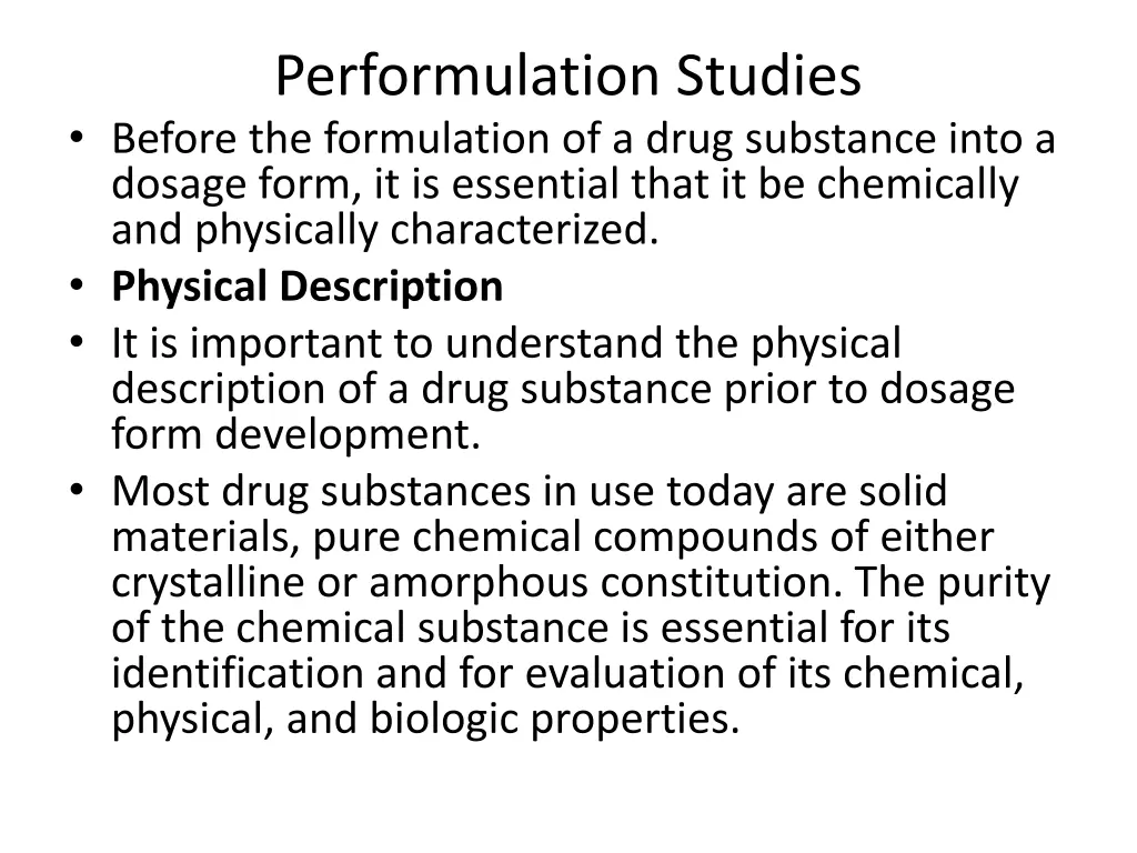 performulation studies before the formulation