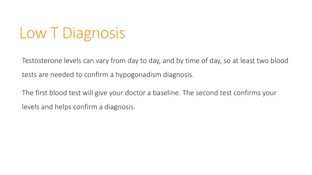 low t diagnosis 1