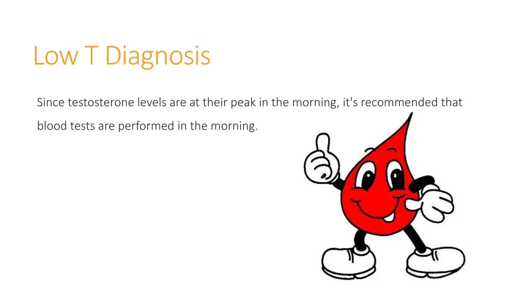 low t diagnosis 3