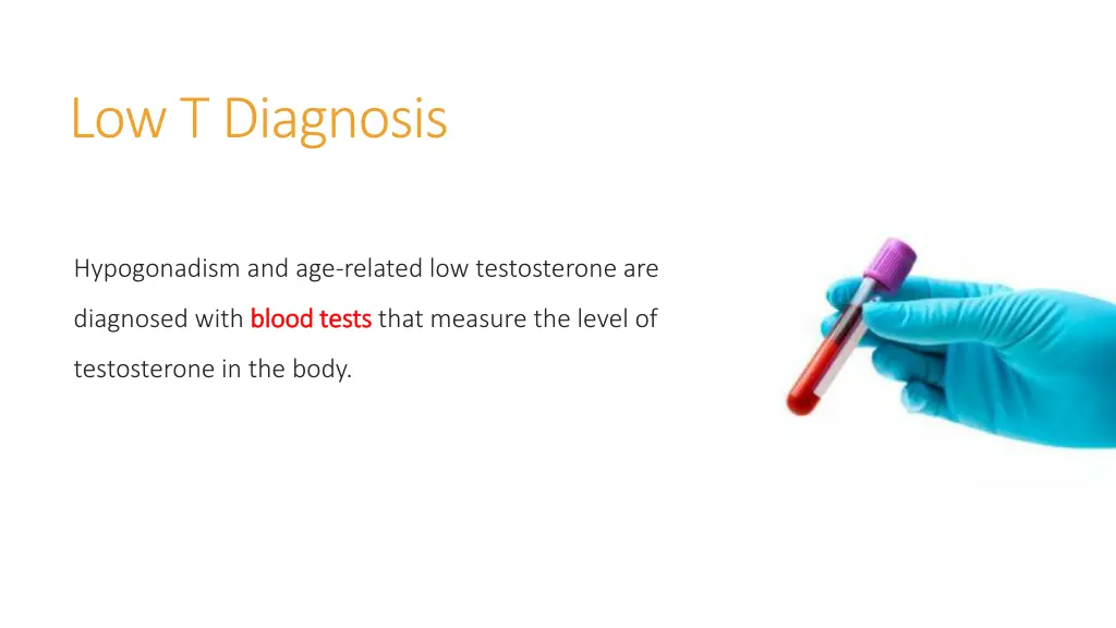 low t diagnosis